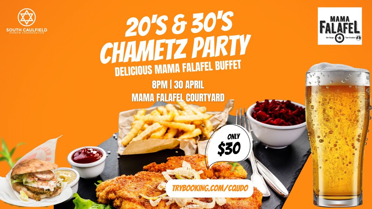 YOUNG ADULT 20'S & 30'S CHAMETZ PARTY