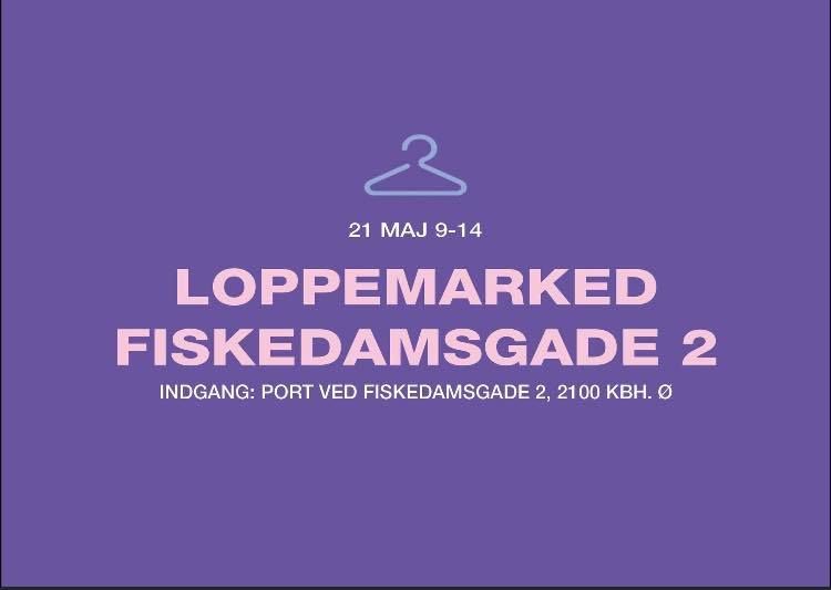 Loppemarked Fiskedamsgade 2 \u00d8sterbro