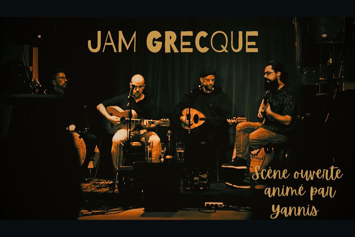 Jam Grecque - sc\u00e8ne ouverte 