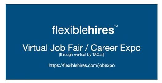 FlexibleHires Virtual Job Fair \/ Career Expo