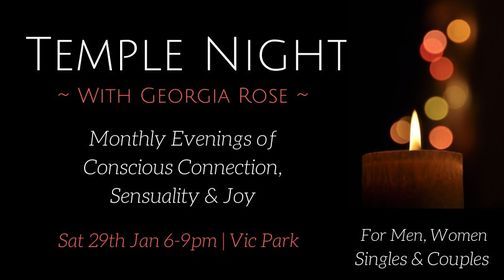 Temple Night - January - Conscious Connection