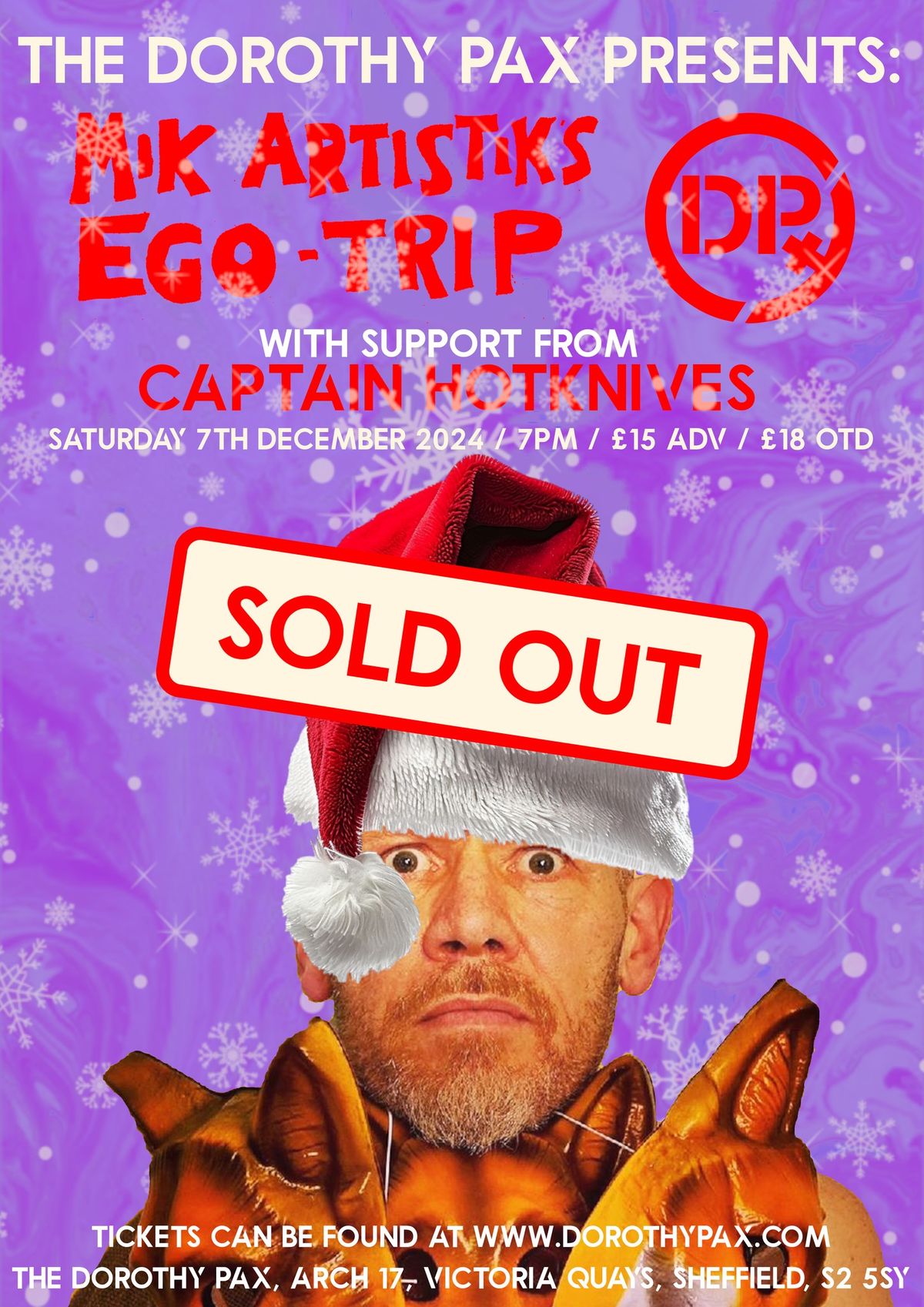 Mik Artistik's Ego Trip with Support from Captain Hotknives 07\/12\/24