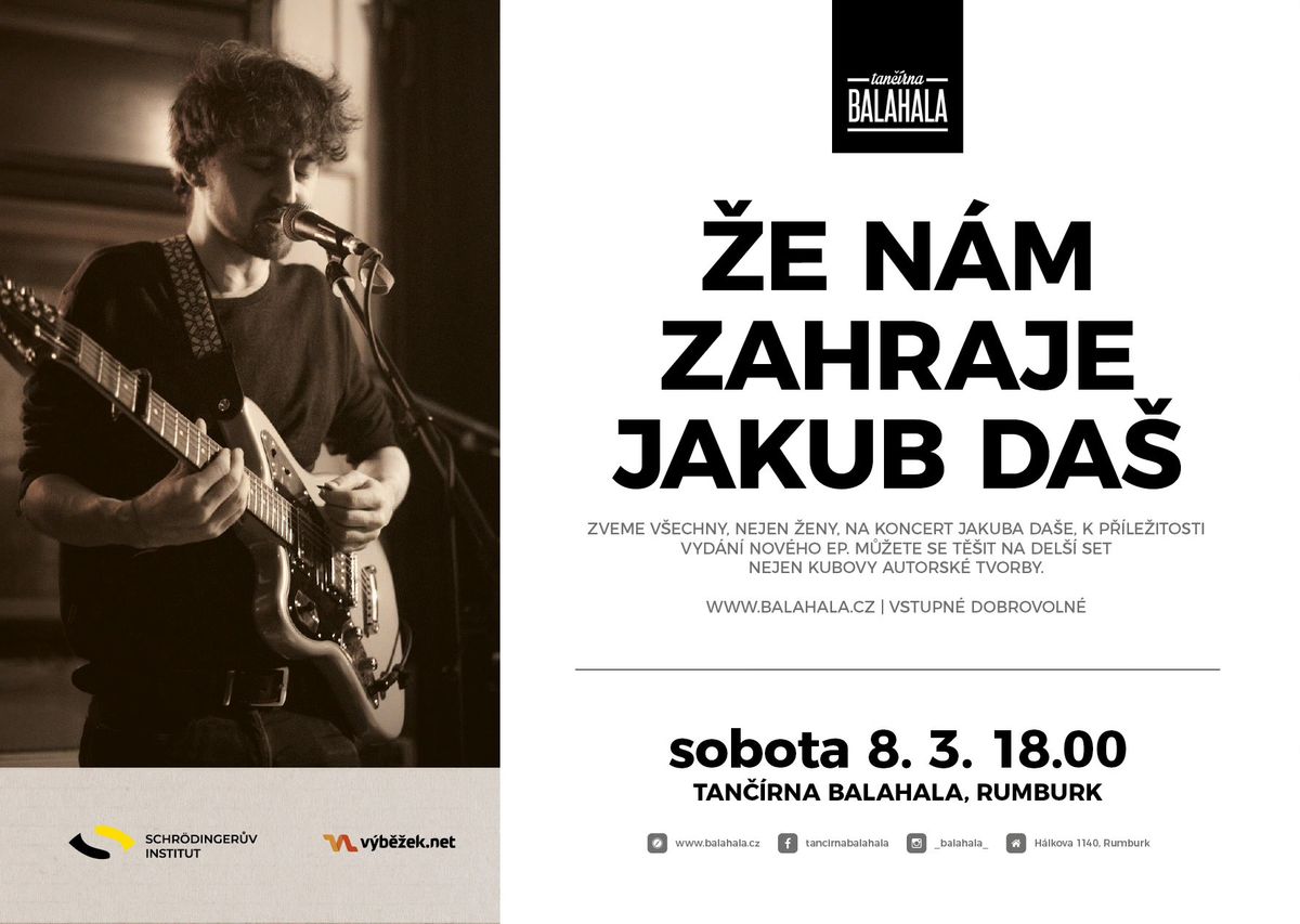 KONCERT: Jakub DA\u0160 nejen \u017dEN\u00c1M