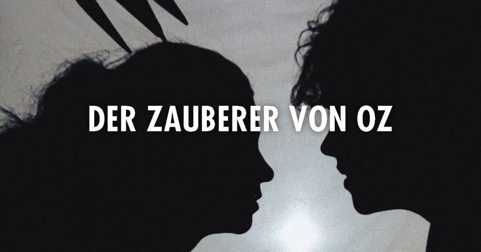 Der Zauberer von Oz \/\/ Kultur on Tour