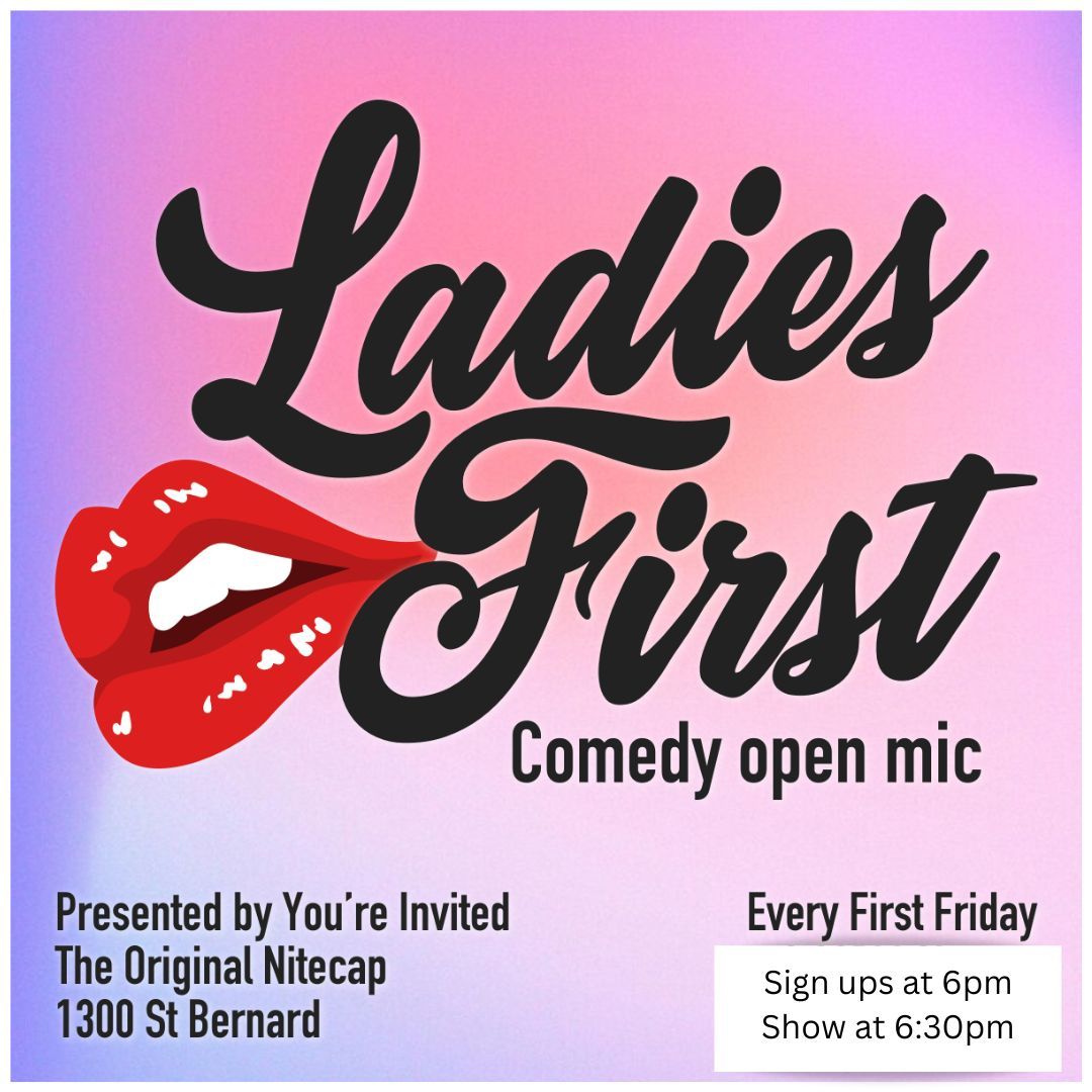 Ladies First Open Mic - Feb. 7th