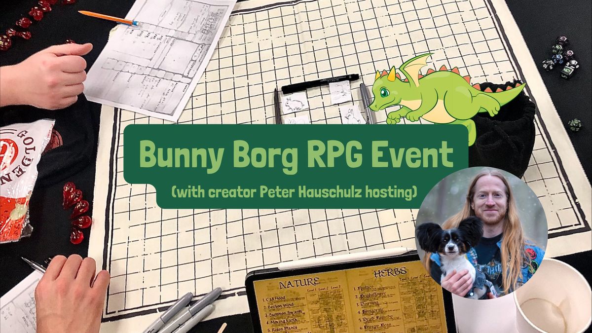 Bunny Borg RPG with the creator Peter Hauschulz