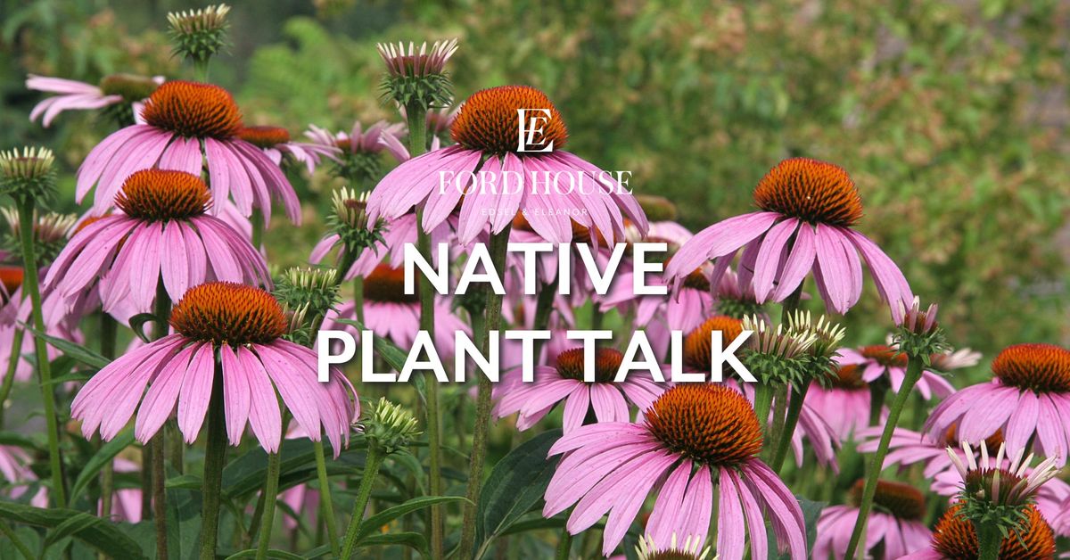 Native Plant Talk