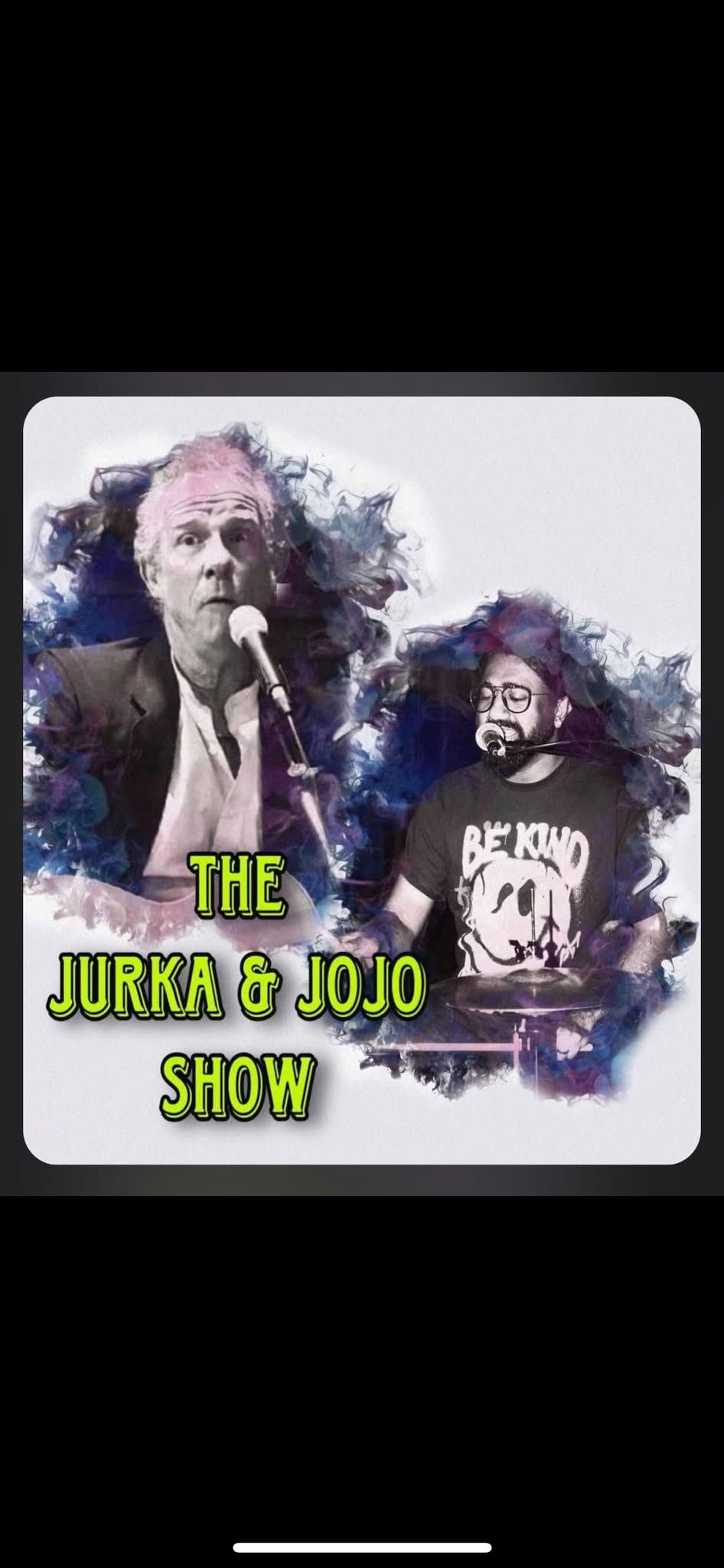 The Jurka & JoJo Show