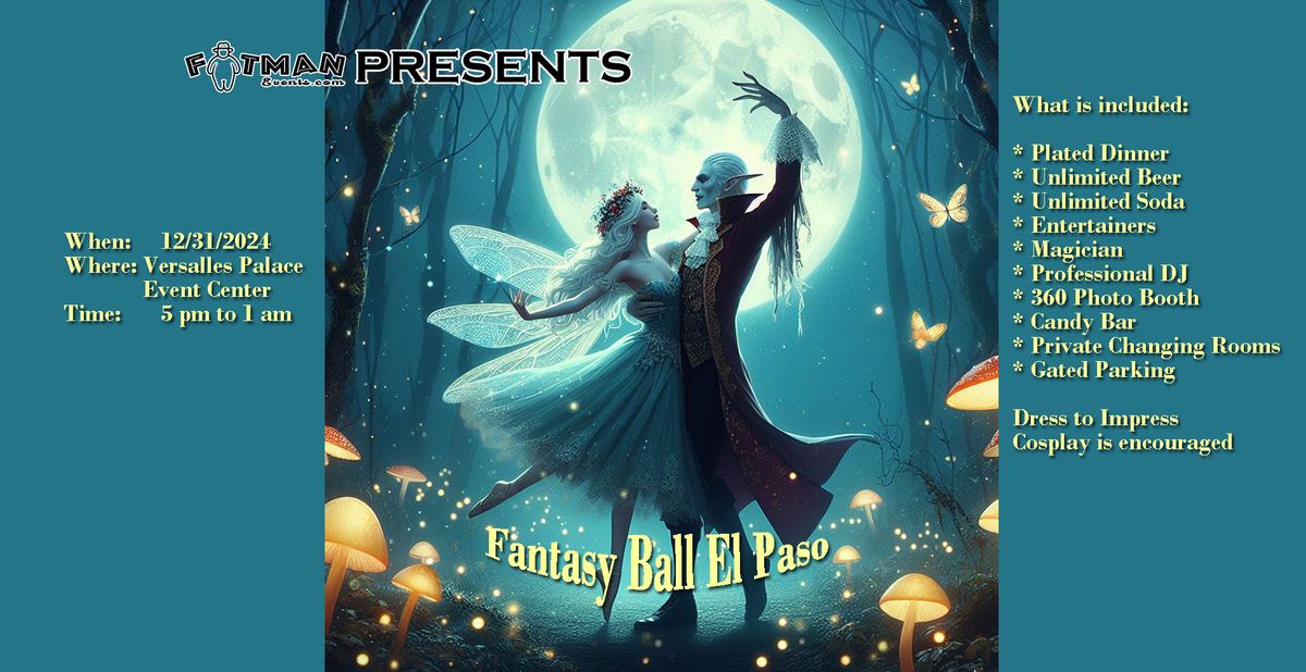 Fantasy Ball El Paso