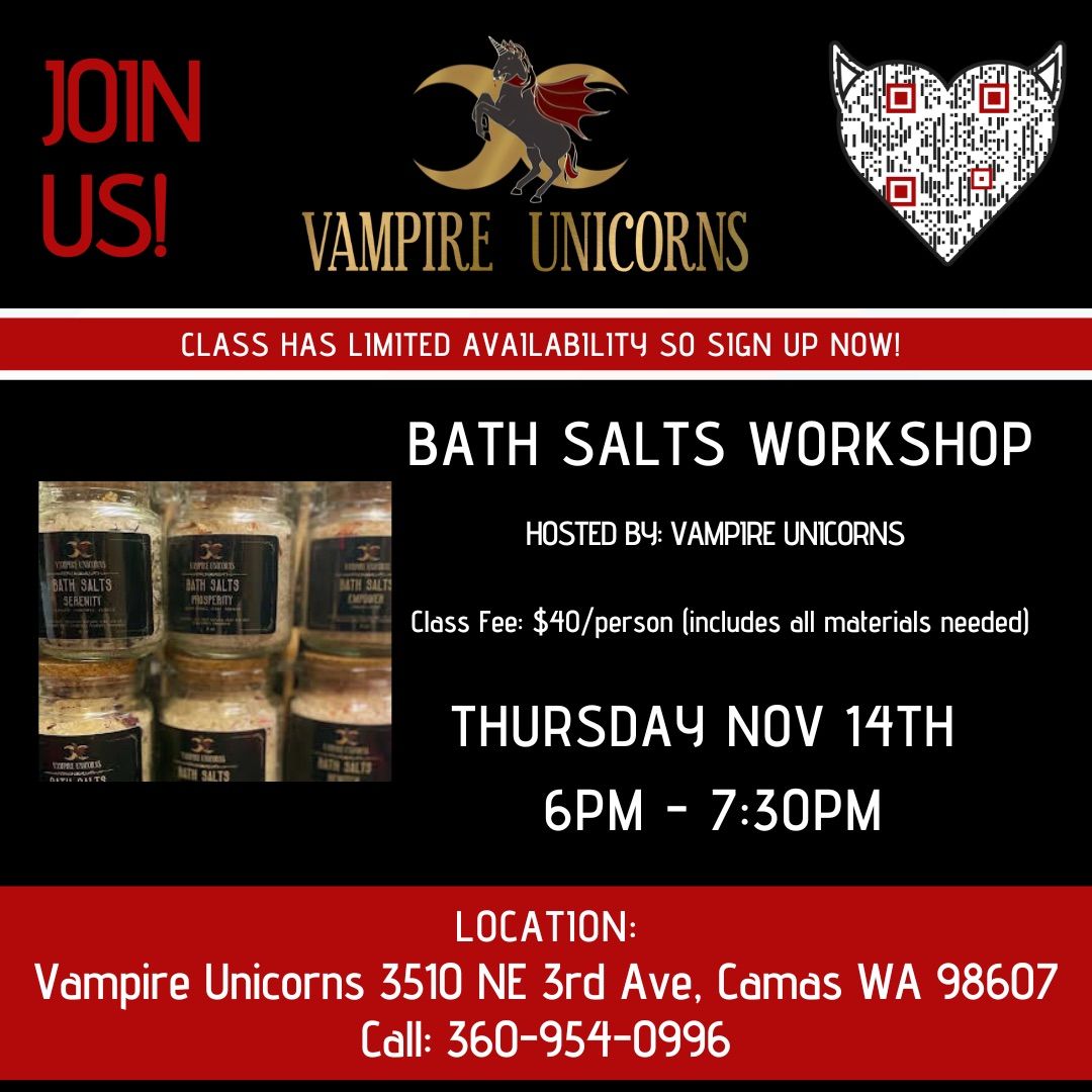 Bath Salts Workshop