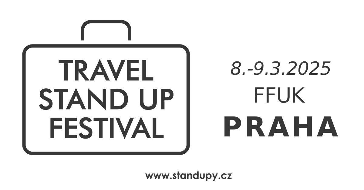 Travel Stand-up Festival 8.-9.3.2025 v Praze