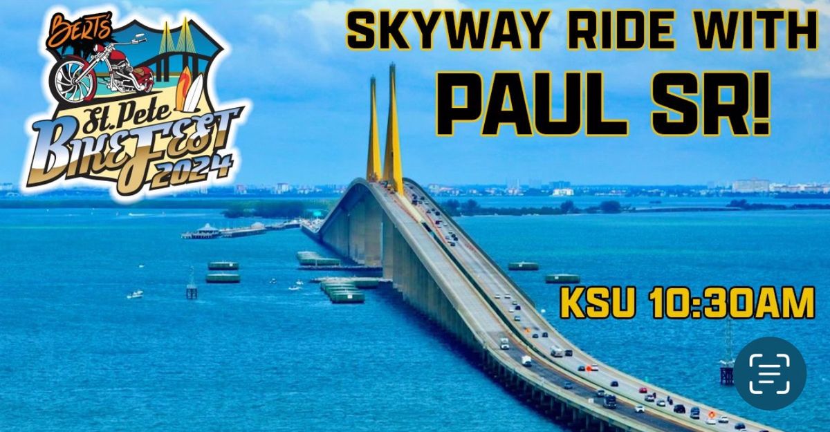 Sunshine Skyway Ride with Paul Sr. (BikeFest 24)