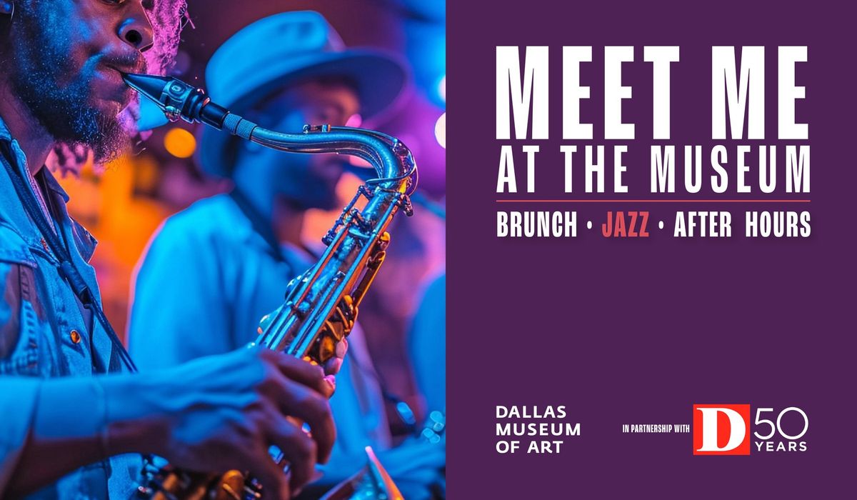 Meet Me at the Museum: Jazz 