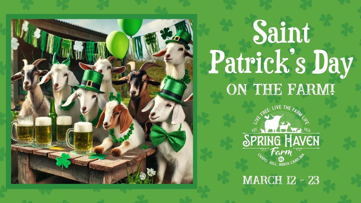 Saint Patrick's Day on the Farm!