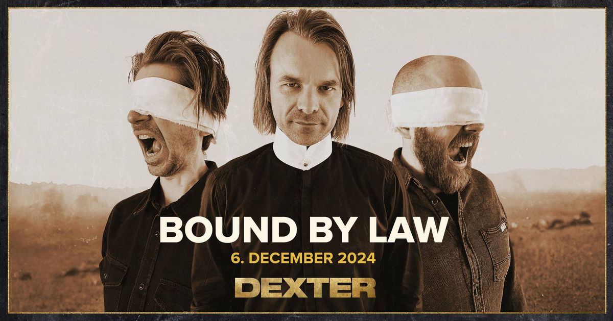 Bound By Law - Releasekoncert - Dexter, Odense