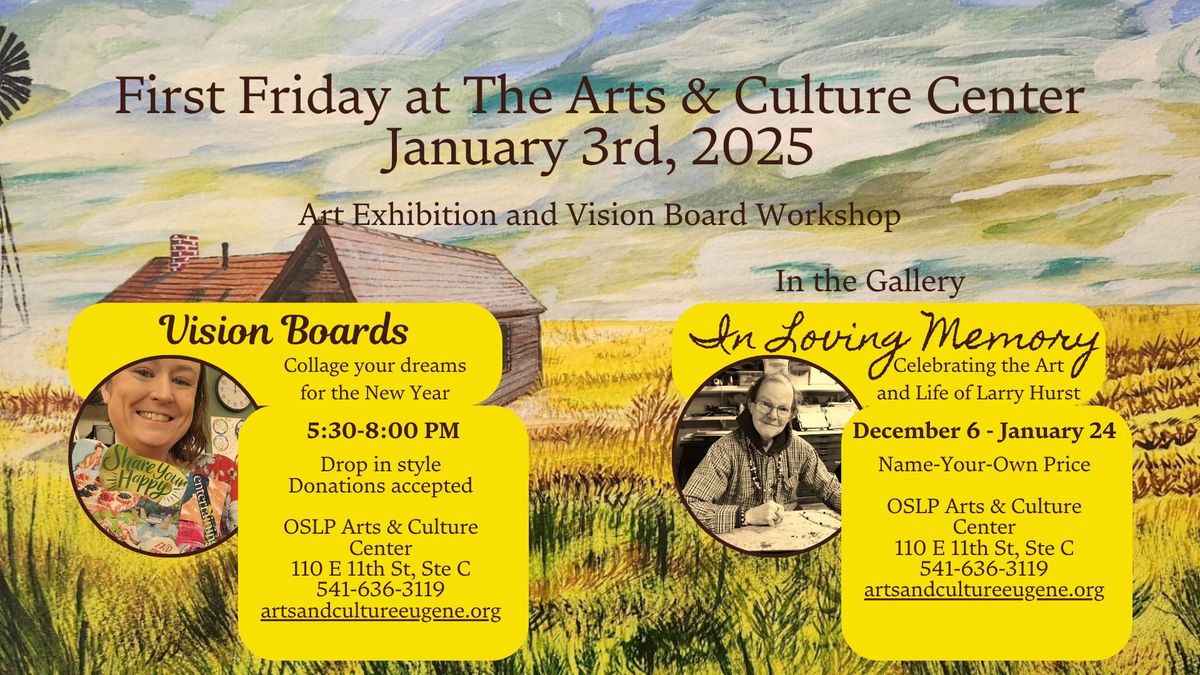 First Friday Art Walk: Vision Board Workshop and Larry Hurst Exhibition