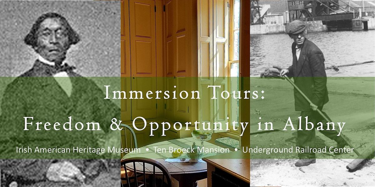 Immersion Tours: Freedom & Opportunity in Albany