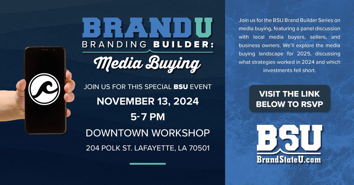 BSU Branding Builder: Media Buying 