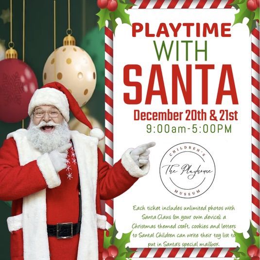 Playtime with Santa!