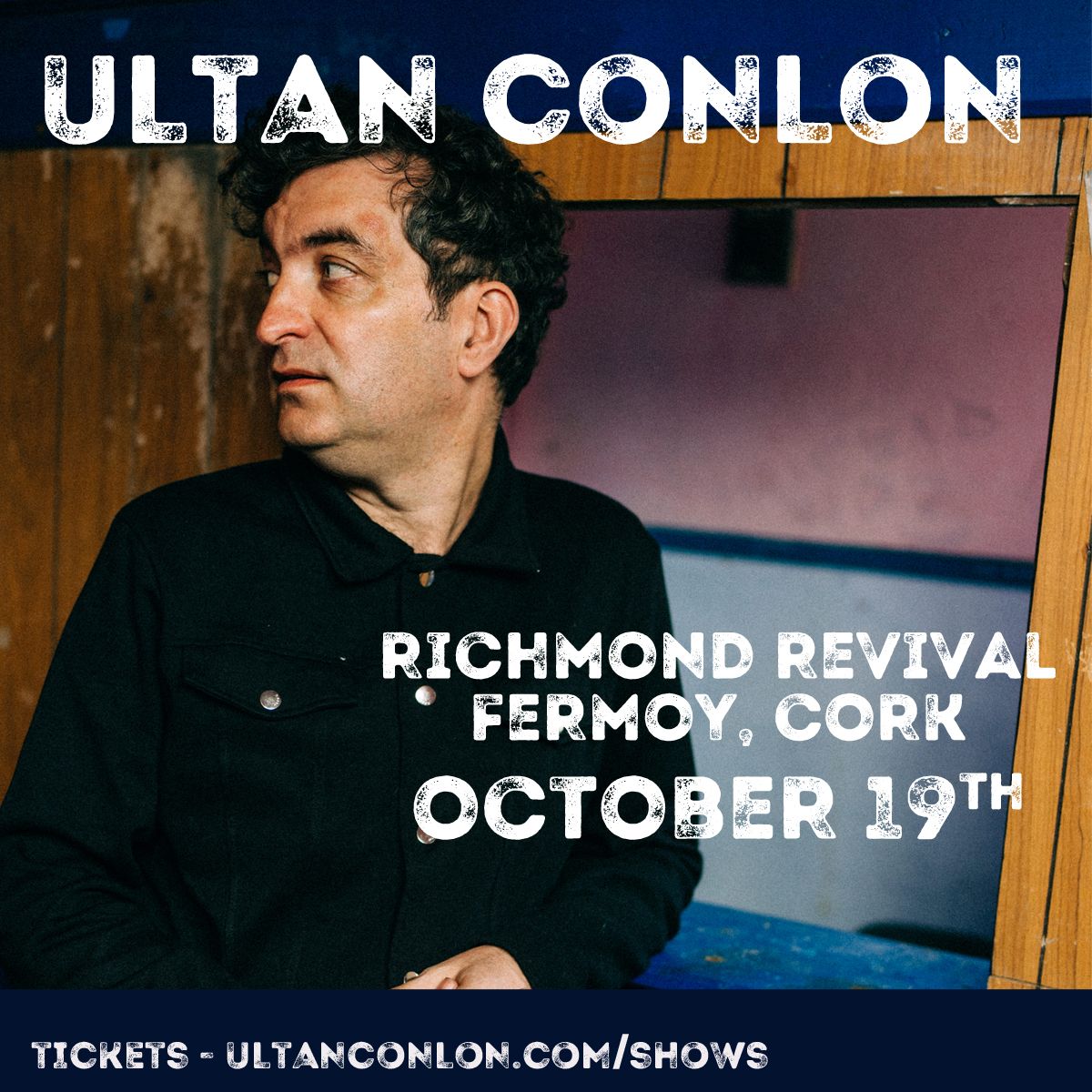 Ultan Conlon Live @ Richmond Revival, Fermoy, Cork. 