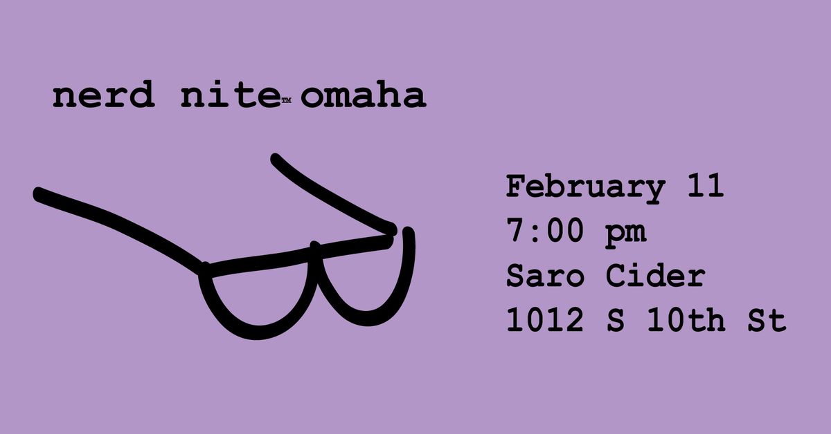 February Nerd Nite