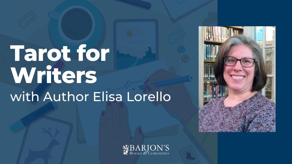 Tarot for Writers by Author Elisa Lorello