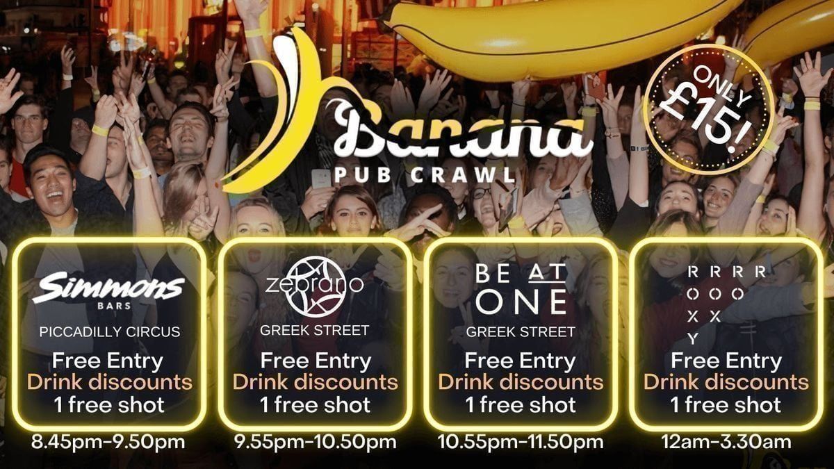 Ending at The Roxy - 4 venues - Banana Pub Crawl London