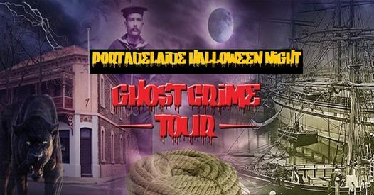 Port Adelaide Ghost Crime Tour