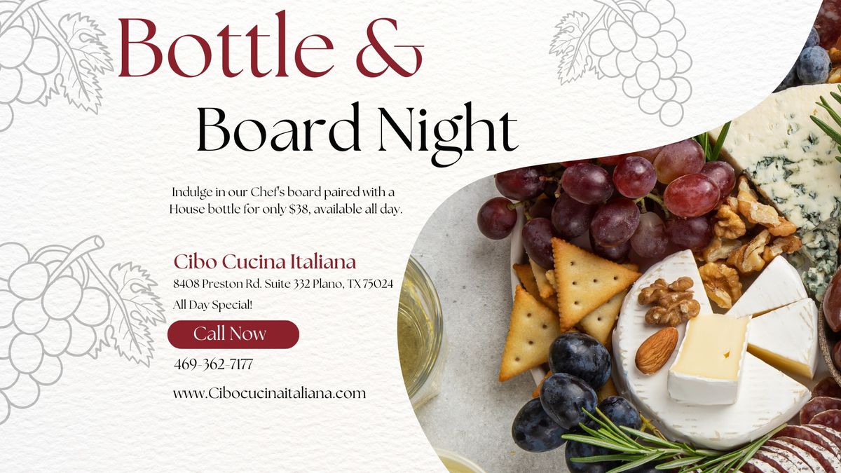 Wednesday: Bottle & Board Night