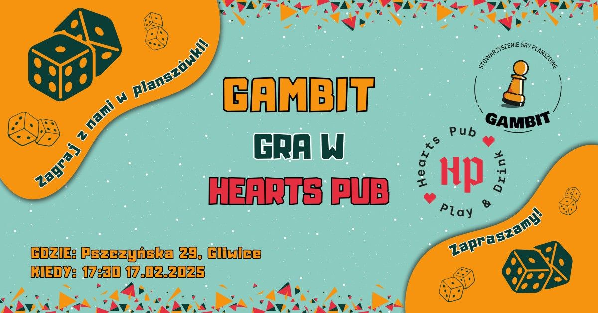 Gambit Gra w Hearts Pub - 17.02.2025