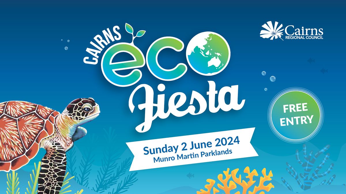Cairns Ecofiesta 2024 