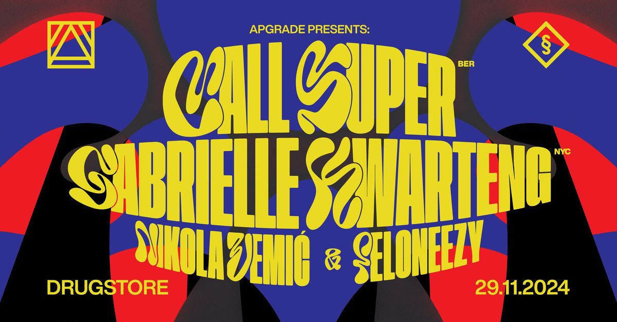 Apgrade with Call Super & Gabrielle Kwarteng