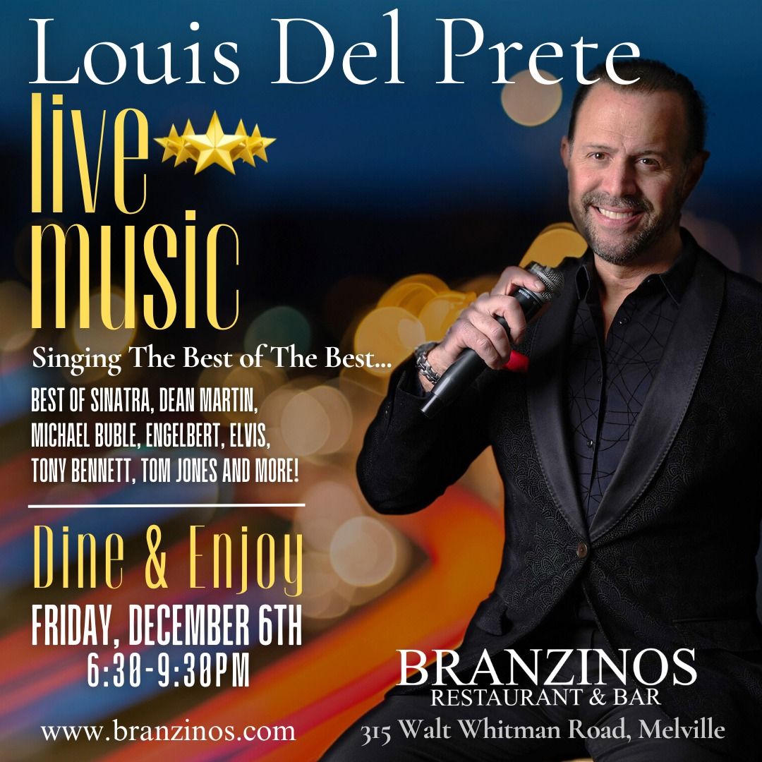 \ud83c\udfb5LIVE MUSIC-DINE & ENJOY\u2b50LOUIS DEL PRETE\u2b50