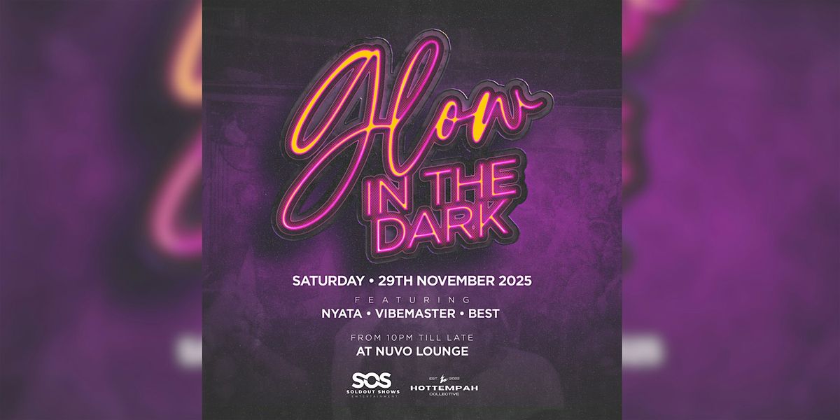 Glow In The Dark (Ottawa)