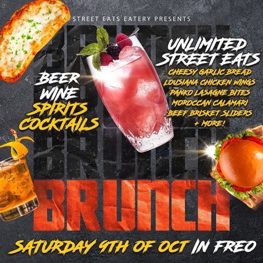 STREET EATS EATERY presents Epic Bottomless Brunch *Limited Seats*