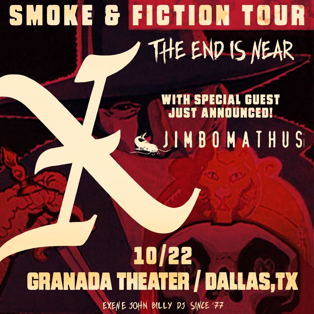 X - Smoke & Fiction Tour with special guest Jimbo Mathus | Granada Theater | Dallas, TX