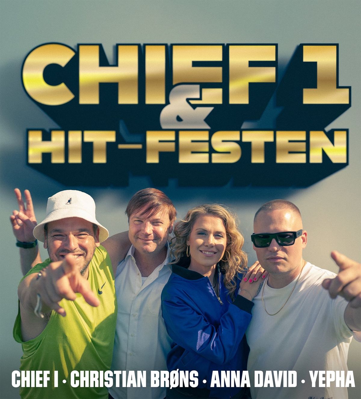 Chief 1 & Hitfesten 2025