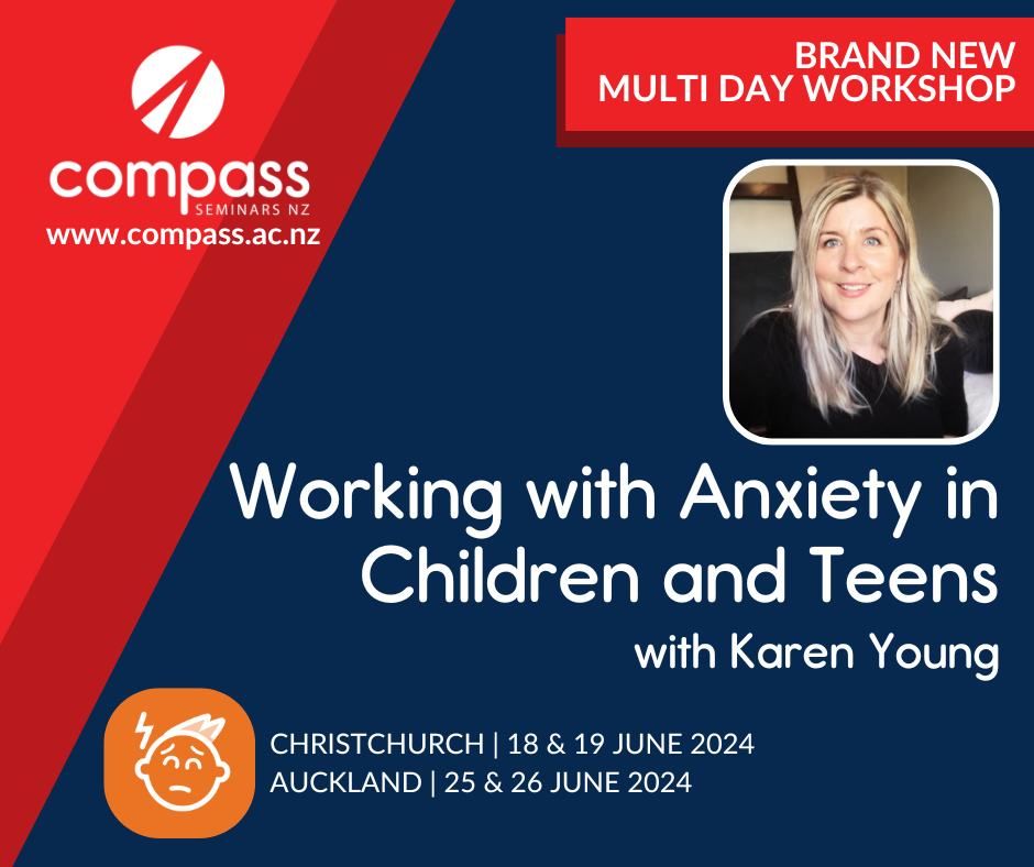 Working with Anxiety in Children & Teens
