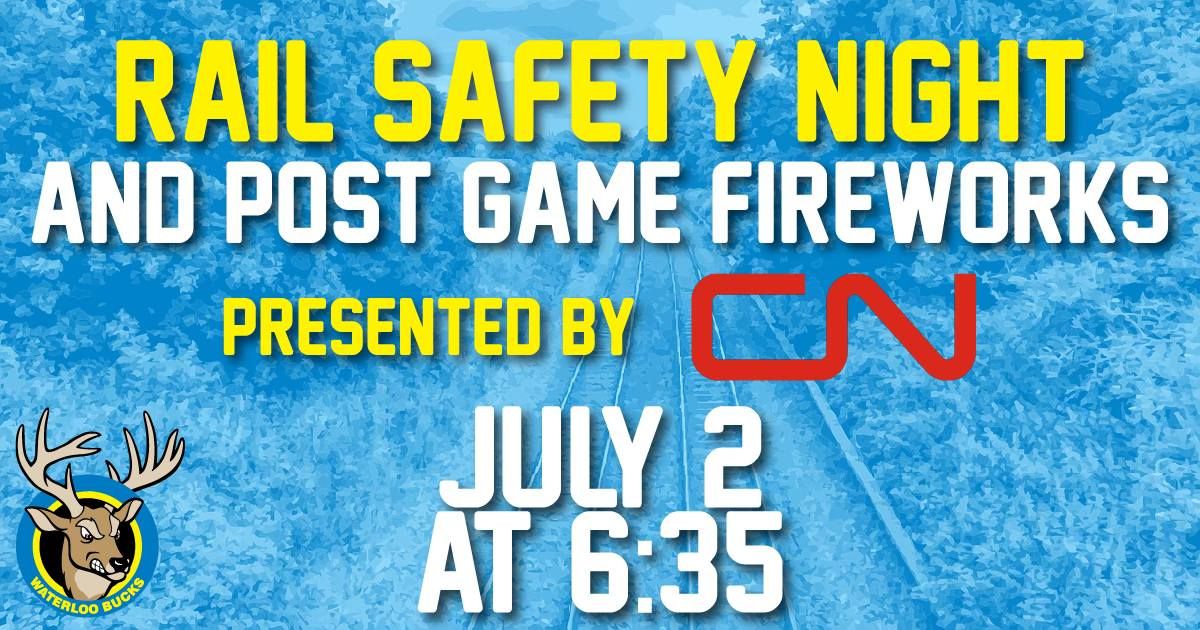 Rail Safety Night and Post Game Fireworks presented by CN