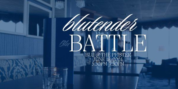 BLUtender Battle - Wishmakers of Wisconsin