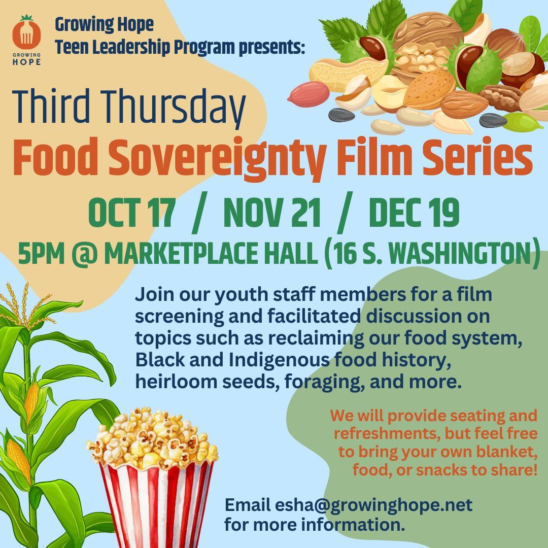  Third Thursday Food Sovereignty Film Series