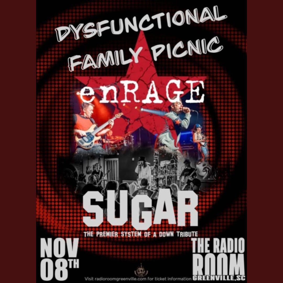 Dysfunctional Family Picnic: enRAGE Against The Machine and SUGAR! (SOAD Tribute) at Radio Room