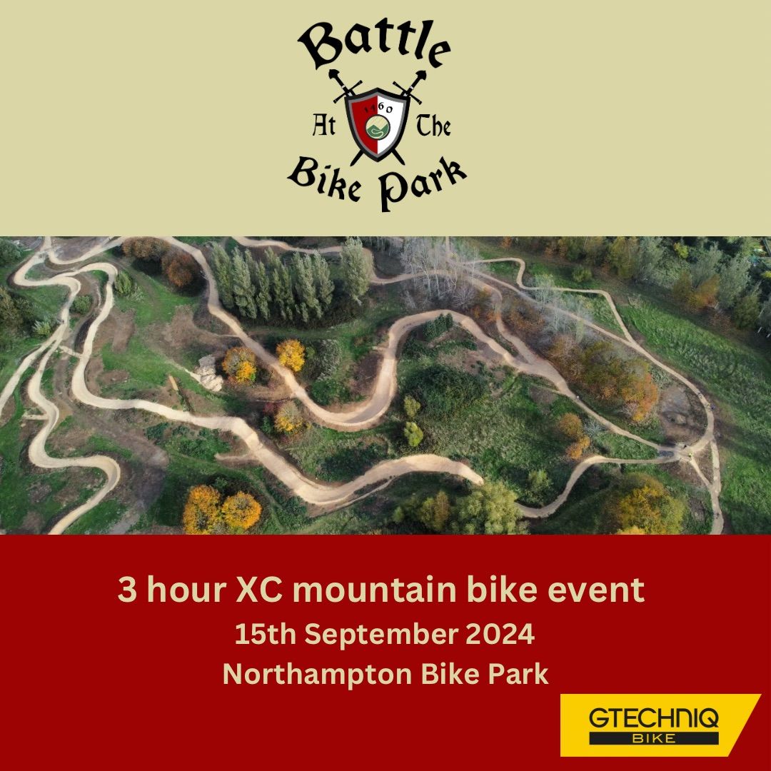 Battle at the Bike Park sponsored by GTechniq