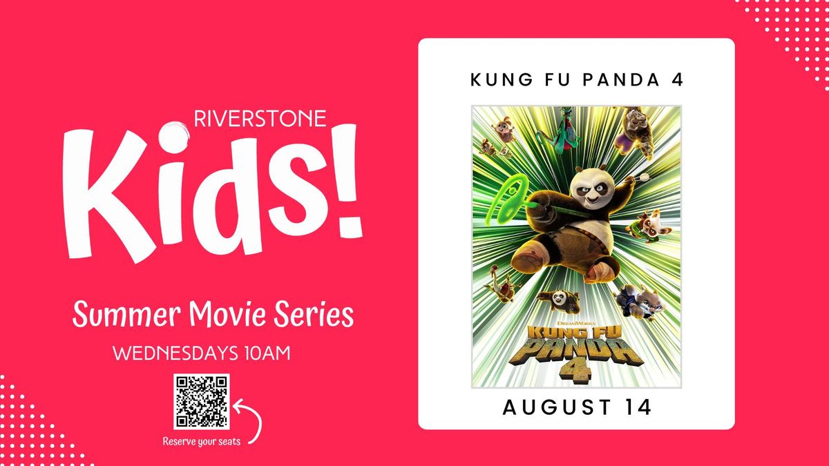 Summer Movie Series: Kung Fu Panda 4