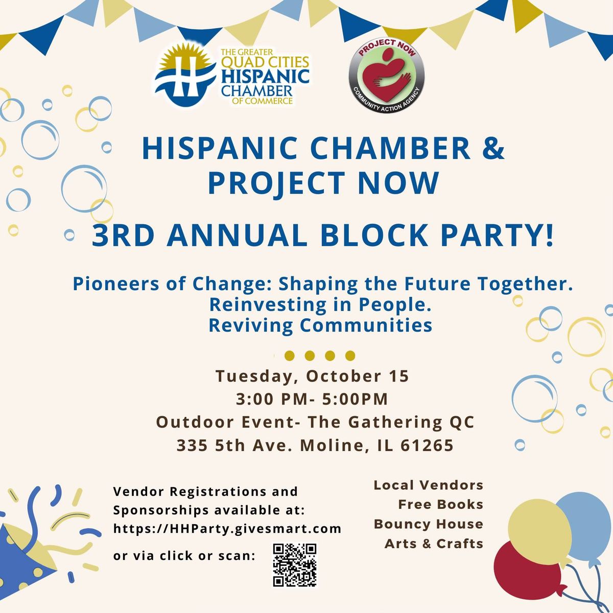 Hispanic Chamber & ProjectNOW 3rd Annual Block Party