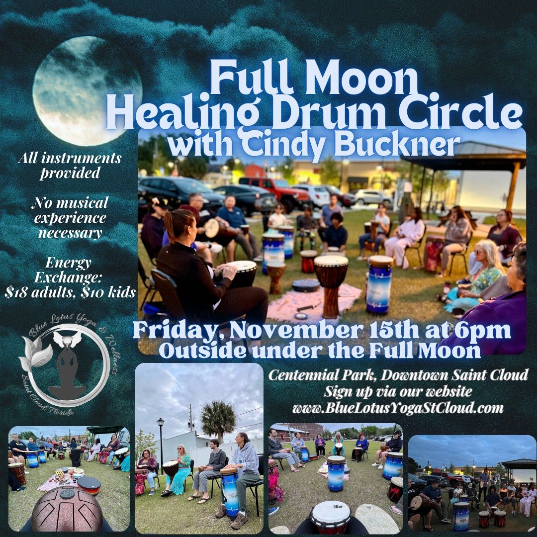 Full Moon Drum Circle with Cindy of Dragonfly Healing Hearts Center