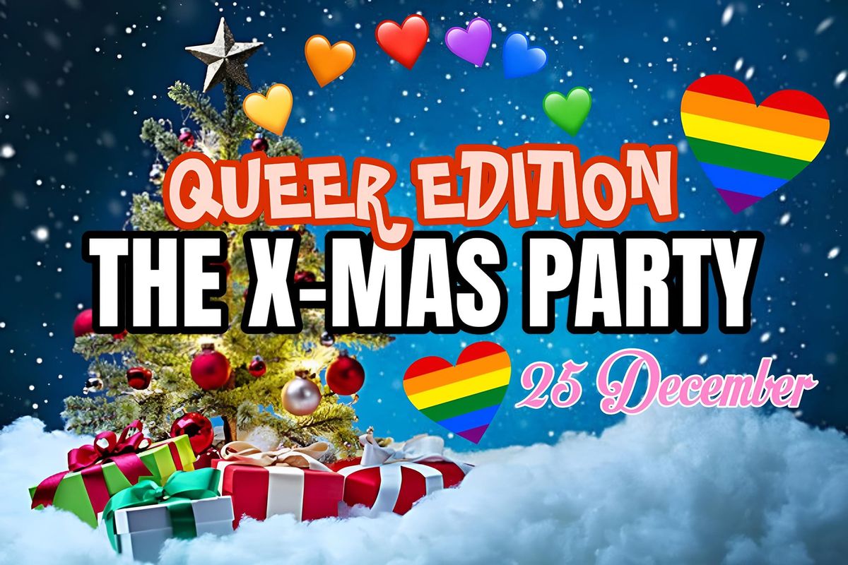 X-MAS PARTY - QUEER EDITION