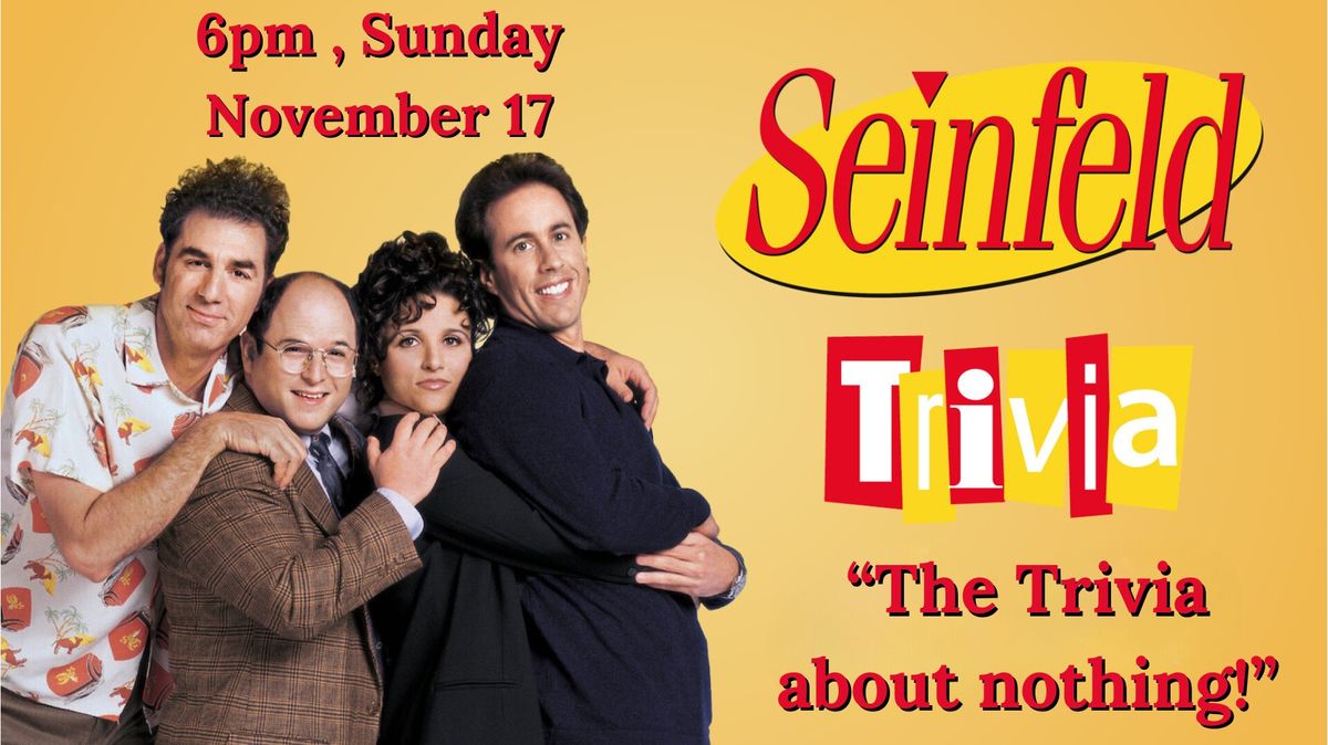 Seinfeld Trivia Night