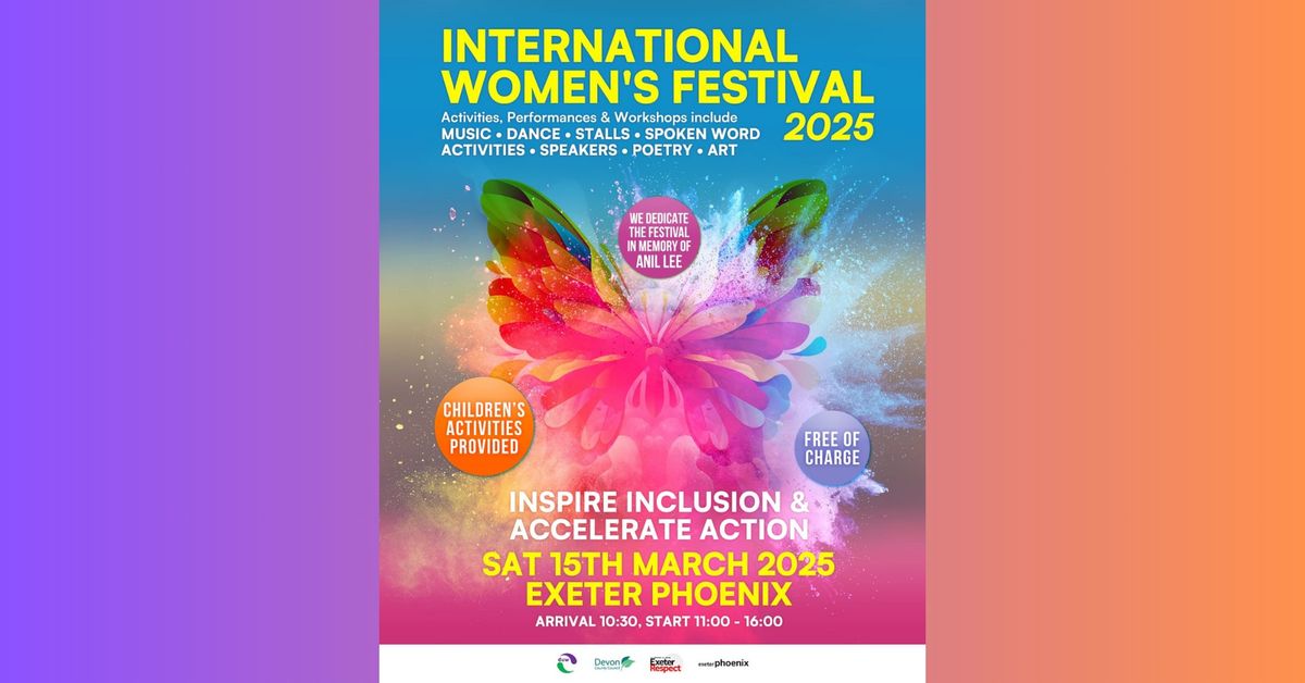 International Women's Festival 2025 *EXETER PHOENIX*