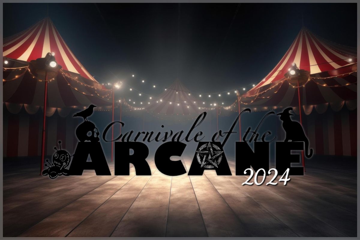 Carnivale of the Arcane 2024